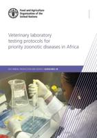 Veterinary Laboratory Testing Protocols for Priority Zoonotic Diseases in Africa