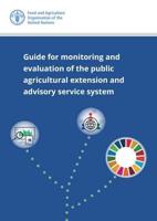 Guide for Monitoring and Evaluation of the Public Agricultural Extension and Advisory Service System