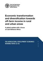 Economic Transformation and Diversification Towards Off-Farm Income in Rural and Urban Areas
