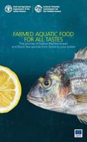 Farmed Aquatic Food for All Tastes