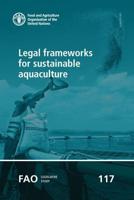 Legal Frameworks for Sustainable Aquaculture
