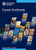 Food Outlook - Biannual Report on Global Food Markets