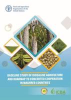 Baseline Study of Biosaline Agriculture and Roadmap to Concerted Cooperation in Maghreb Countries