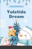 Yuletide Dream