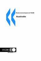 etudes economiques de l'OCDE : Australie - Volume 2004-18