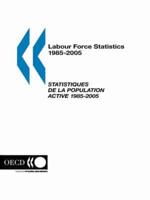 Labour Force Statistics 1985-2005: 2006 Edition