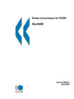 Études économiques de l'OCDE : Islande 2006