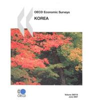 OECD Economic Surveys: Korea 2007