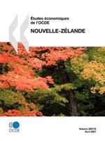 Études économiques de l'OCDE : Nouvelle-Zélande 2007