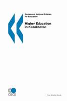 Reviews of National Policies for Education Higher Education in Kazakhstan