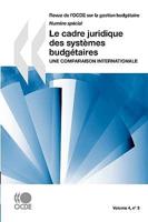 Volume 4 Issue 3, Le cadre juridique des systèmes budgétaires : Une comparaison internationale