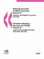 National Accounts of OECD Countries: Volume IV:  General Government Accounts, 1995-2006, 2007 Edition