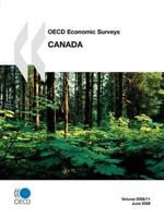 OECD Economic Surveys:  Canada - Volume 2008 Issue 11