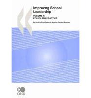 Improving School Leadership:  Volume 1: Policy and Practice