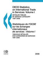OECD Statistics on International Trade in Services 2008, Volume I, Detailed tables by service category