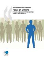 OECD Studies on Public Engagement Focus on Citizens:  Public Engagement for Better Policy and Services