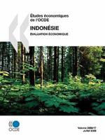 Études économiques de l'OCDE : Indonésie 2008 : Évaluation économique