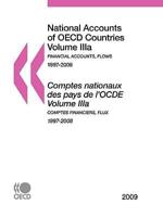 National Accounts of OECD Countries 2009, Volume IIIa, Financial Accounts: Flows