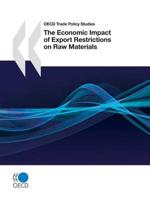 Economic Impact Of Export Restrictions On Raw Materials