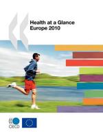 Health at a Glance: Europe 2010