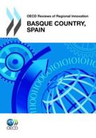 OECD Reviews of Regional Innovation. Basque Country, Spain 2011