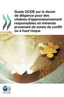 Guide OCDE sur le devoir de diligence pour des chaînes d'approvisionnement responsables en minerais provenant de zones de conflit ou à haut risque