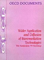 Wider Application and Diffusion of Bioremediation Technologies