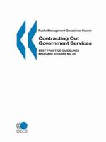 Public Management Occasional Papers Contracting Out Government Services:  Best Practice Guidelines and Case Studies No. 20