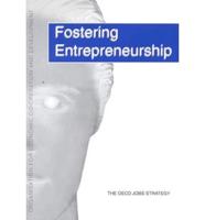 Fostering Entrepreneurship. The Oecd Jobs Strategy