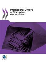 International Drivers of Corruption: A Tool for Analysis