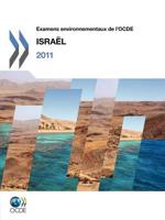 Examens Environnementaux de L'Ocde Examens Environnementaux de L'Ocde: Israel 2011