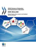 OECD Reviews of Evaluation and Assessment in Education OECD Reviews of Evaluation and Assessment in Education: New Zealand 2011
