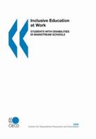 Inclusive Education at Work:  Students with Disabilities in Mainstream Schools
