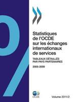 Statistiques de L'Ocde Sur Les Echanges Internationaux de Services, Volume 2011 Numero 2: Tableaux Detailles Par Pays Partenaires