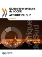 Etudes Economiques de L'Ocde: Afrique Du Sud 2013