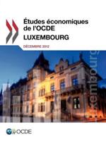 Études économiques de l'OCDE : Luxembourg 2012