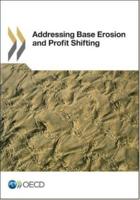 Addressing Base Erosion and Profit Shifting