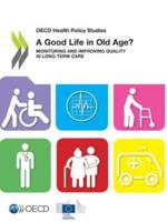 A Good Life in Old Age?