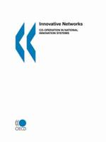 Innovative Networks:  Co-operation in National Innovation Systems