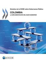Colombia: La Implementacion del Buen Gobierno