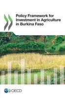 Policy Framework for Investment in Agriculture in Burkina Faso