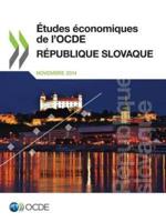 Études économiques de l'OCDE : République slovaque 2014