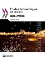 Études économiques de l'OCDE : Colombie 2015