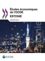 Études économiques de l'OCDE : Estonie 2015