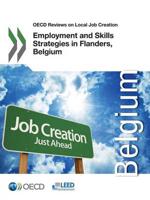 OECD Reviews on Local Job Creation Employment and Skills Strategies in Flanders, Belgium
