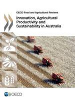 Innovation, Agricultural Productivity and Sustainability in Australia