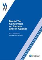 Model Tax Convention: On Income And On Capital Volumes I and II
