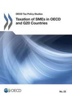 OECD Tax Policy Studies Taxation of SMEs in OECD and G20 Countries