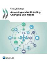 Getting Skills Right: Assessing and Anticipating Changing Skill Needs