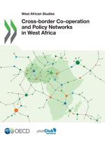 Cross-Border Co-Operation and Policy Networks in West Africa